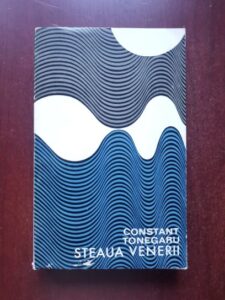 Constant Tonegaru - Steaua Venerii