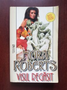 Nora Roberts - Visul regasit
