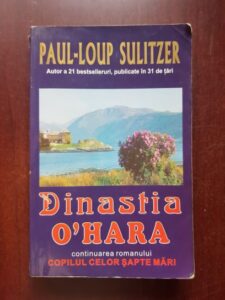 Paul-Loup Sulitzer - Dinastia O'Hara