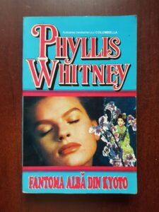 Phyllis Whitney - Fantoma alba din Kyoto