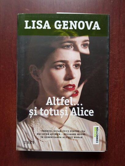 Lisa Genova - Altfel...si totusi Alice