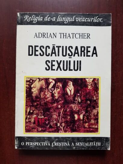 Adrian Thatcher - Descatusarea sexului