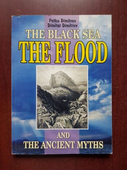 Dimitar Dimitrov, Petko Dimitrov - The Black Sea. The flood and the ancient myths