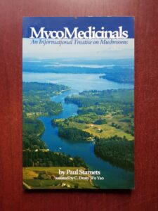 Paul Stamets - MycoMedicinals. An Informational Treatise on Mushrooms