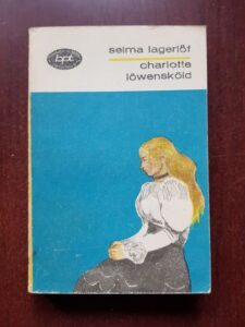 Selma Lagerlof - Charlotte Lowenskold