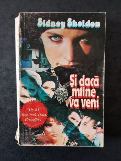 Sidney Sheldon - Si daca maine va veni