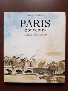Roger Pinton - Paris Souvenirs. Regards d'un peintre. Album (1997)