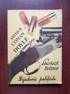Arthur Conan Doyle - Sherlock Holmes. Bijuterii politiste