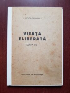 Jiddu Krishnamurti - Vieata eliberata (1945)