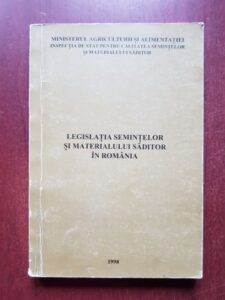 Gheorghe Hedesan - Legislatia semintelor si materialului saditor in Romania