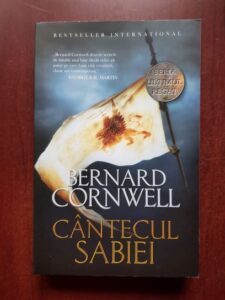Bernard Cornwell - Ultimul regat. Cantecul Sabiei