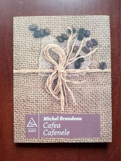 Michel Braudeau - Cafea, cafenele