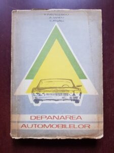 T. Pavelescu, A. Iancu - Depanarea automobilelor
