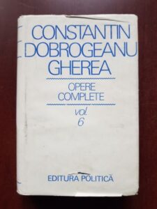 Constantin Dobrogeanu Gherea - Opere complete volumul 6