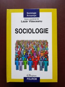Lazar Vlasceanu - Sociologie (2011, editie cartonata)