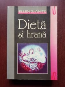 Ellen White - Dieta si hrana
