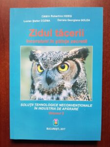 Lucian Stefan Cozma - Zidul tacerii. Incursiuni in stiinta secreta. Solutii tehnologice neconventionale in industria de aparare. Volumul 2