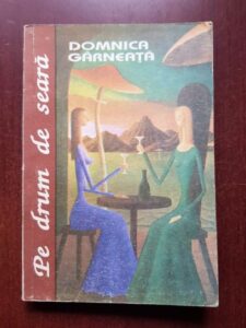 Domnica Garneata - Pe drum de seara