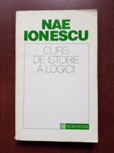 Nae Ionescu - Curs de istorie a logicii