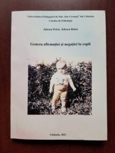 Jelescu Petru, Jelescu Raisa - Geneza afirmatiei si negatiei la copil