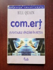 Bill Quain - Com.ert. Avantajele vanzarii in retea