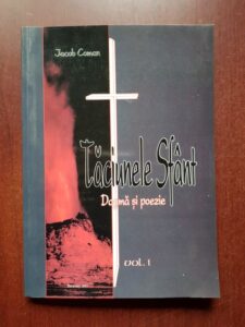 Iacob Coman - Taciunele sfant. Dogma si poezie volumul I
