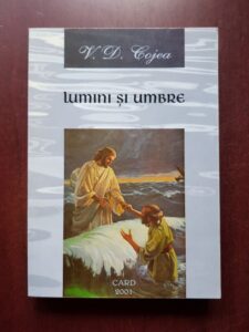 V. D. Cojea - Lumini si umbre