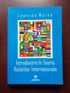 Leonida Moise - Introducere in Teoria Relatiilor Internationale
