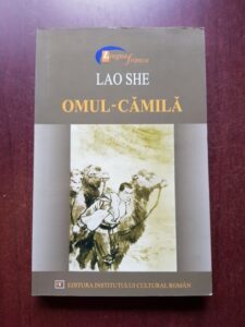Lao She - Omul camila