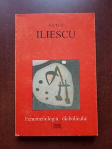 Victor Iliescu - Fenomenologia diabolicului