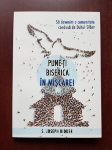S. Joseph Kidder - Pune-ti biserica in miscare