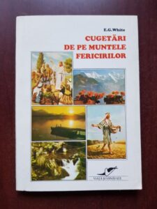 Ellen G. White - Cugetari de pe muntele fericirilor