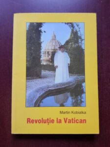 Martin Kobialka - Revolutie la Vatican