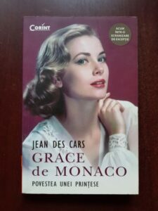 Jean des Cars - Grace de Monaco. Povestea unei printese