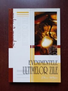 Ellen G. White - Evenimentele ultimelor zile