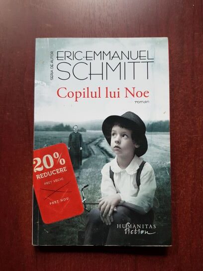 Eric Emmanuel Schmitt - Copilul lui Noe