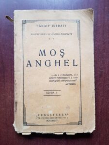 Panait Istrati - Mos Anghel. Povestirile lui Adrian Zografi (1925)