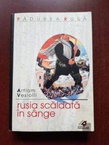 Artiom Vesiolii - Rusia scaldata in sange