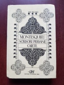 Montesquieu - Scrisori persane. Caiete