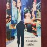 Bernard Clavel - Calatoria tatalui