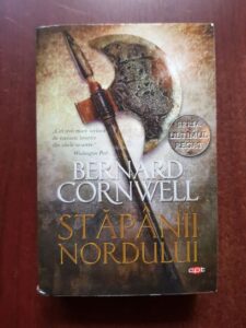 Bernard Cornwell - Ultimul regat. Stapanii Nordului