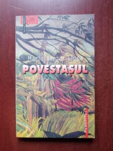 Mario Vargas Llosa - Povestasul