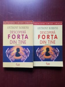 Anthony Robbins - Descopera forta din tine 2 volume