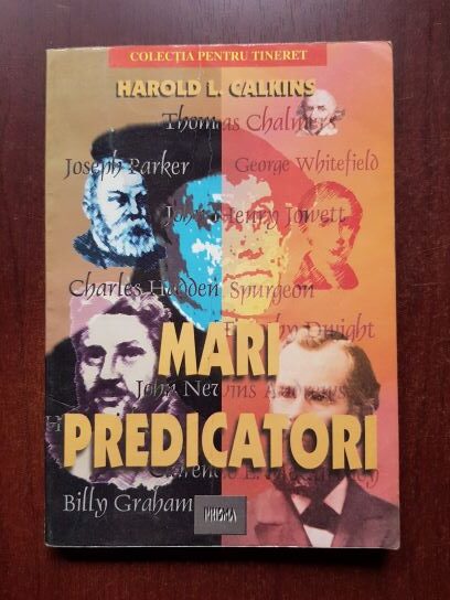 Harold Calkins - Mari predicatori. Deprinderi de studiu si devotiune