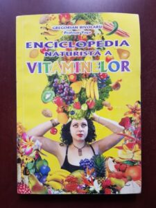 Gregorian Bivolaru - Enciclopedia naturista a vitaminelor