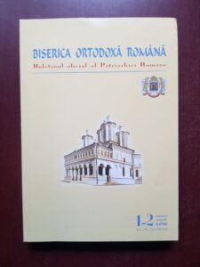 Biserica Ortodoxa Romana. Buletinul Oficial al Patriarhiei Romane. Seria IV, anul VII(134), 1-2 ianuarie august 2016