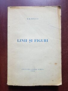 D. D. Rosca - Linii si figuri (1943, prima editie)