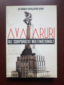 Octavian-Dragomir Jora - Avataruri ale corporatiei multinationale. Exercitiu de analiza proprietariana
