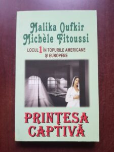 Malika Oufkir, Michele Fitoussi - Printesa captiva