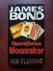 Ian Fleming - Operatiunea Moonraker. Seria James Bond